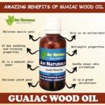 Uses and benefits of guaiac wood oil