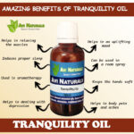 Uses and benefits of tranquility oil