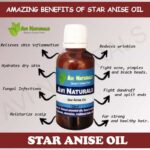 Uses and benfits of star anise oil