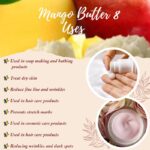 Mango Butter 8 uses