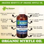 Uses and benefits of organic myrtle oil