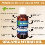 Uses benefits of organic myrrh oil