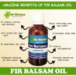 Uses and benefits of fir balsam oil