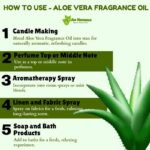 How to use aloe vera fragrance oil