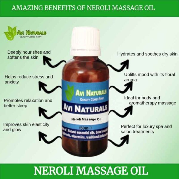Uses benefits neroli massage oil