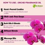 How to use orchid fragrance oil