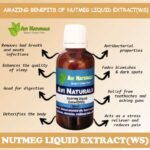 Uses benefits nutmeg liquid extract