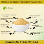 Benefits Uses Yellow Brazilian Clay