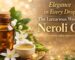 Neroli luxury floral oil