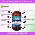 Uses benefits onion infused oil